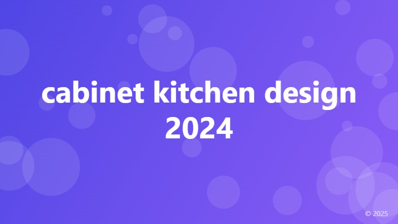 cabinet kitchen design 2024