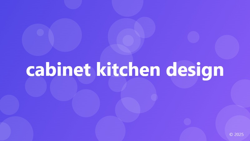 cabinet kitchen design