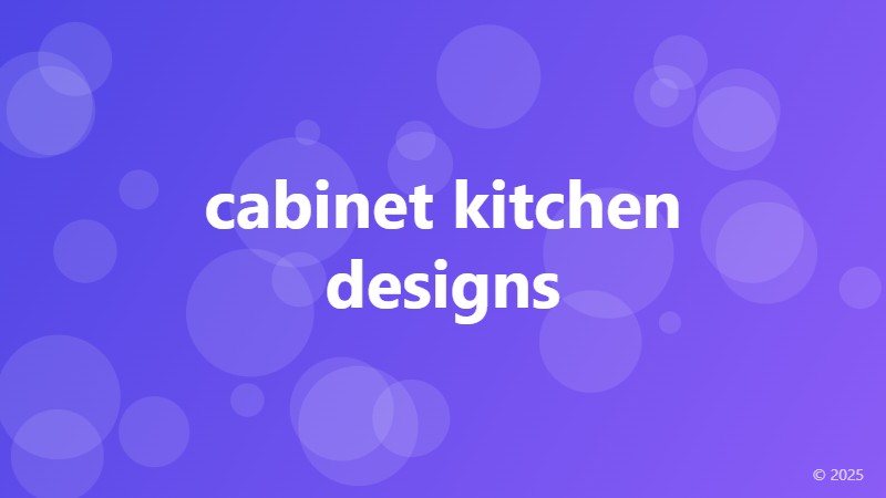 cabinet kitchen designs