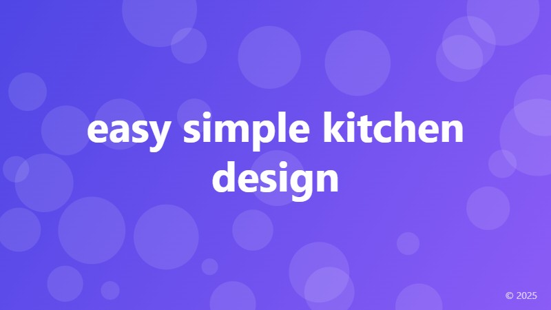 easy simple kitchen design
