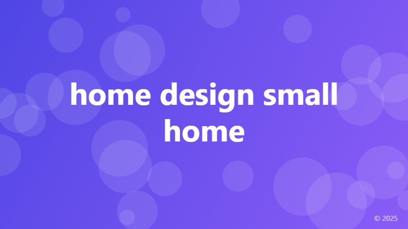 home design small home