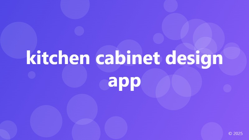kitchen cabinet design app