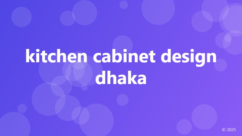 kitchen cabinet design dhaka