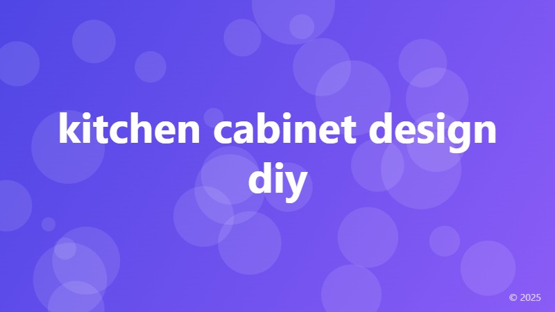 kitchen cabinet design diy