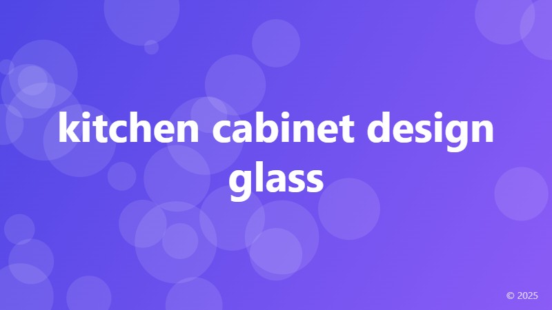 kitchen cabinet design glass