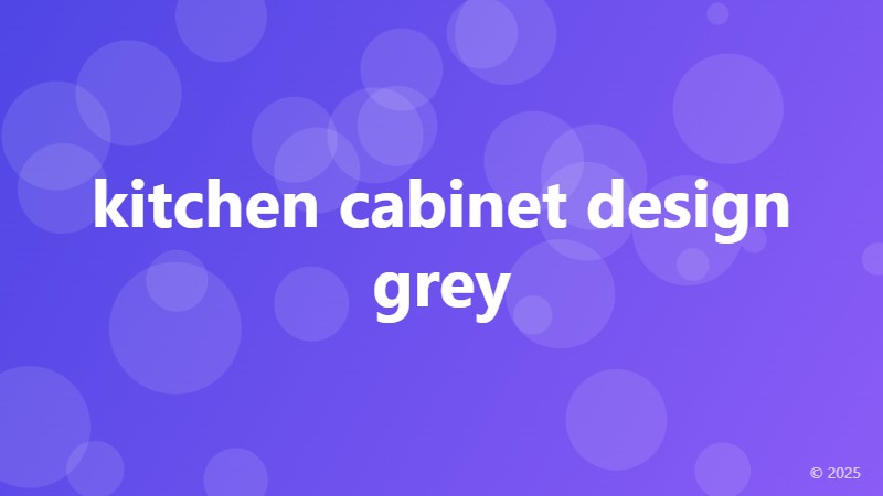 kitchen cabinet design grey