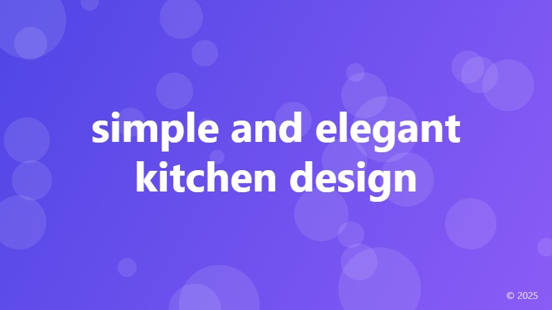 simple and elegant kitchen design