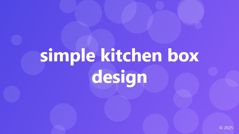 simple kitchen box design