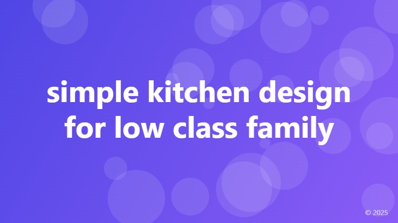 simple kitchen design for low class family