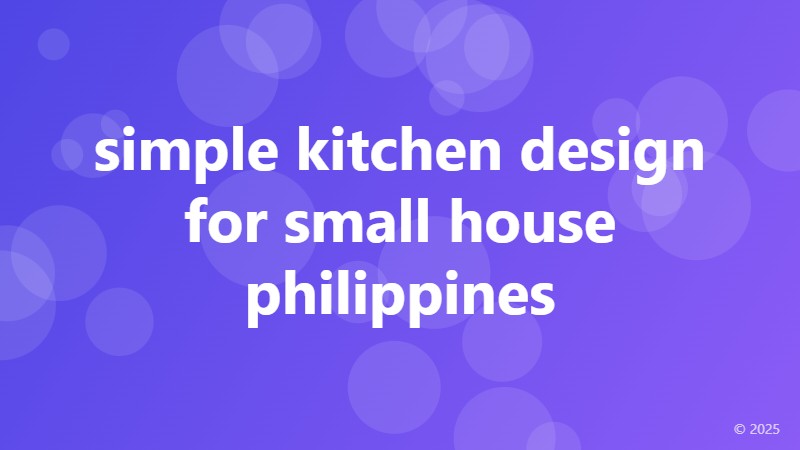 simple kitchen design for small house philippines