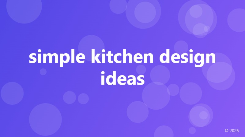 simple kitchen design ideas
