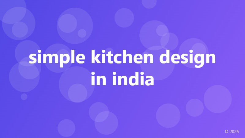 simple kitchen design in india