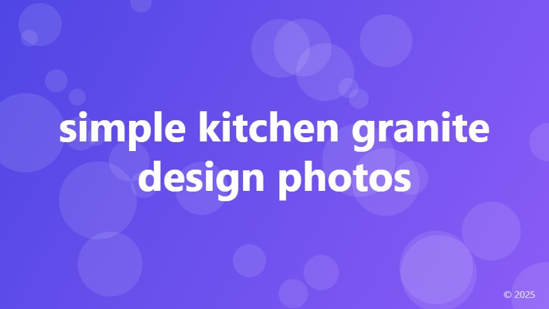 simple kitchen granite design photos