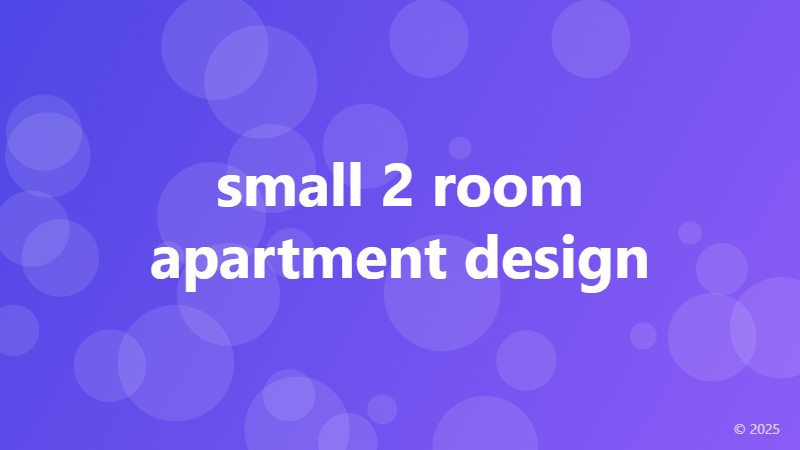 small 2 room apartment design