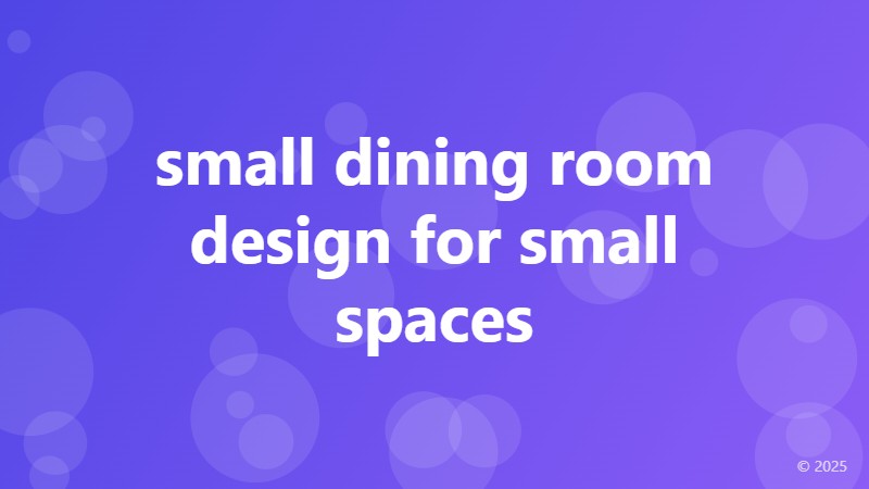 small dining room design for small spaces