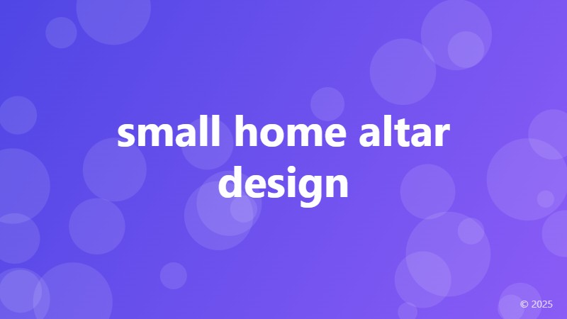 small home altar design