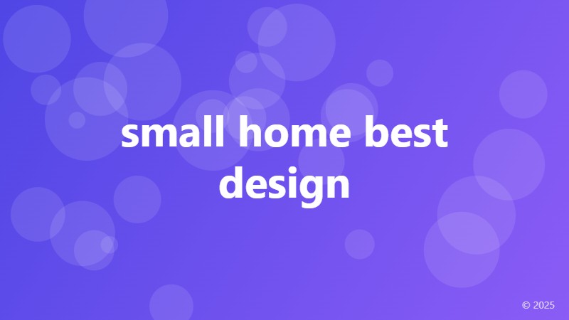 small home best design