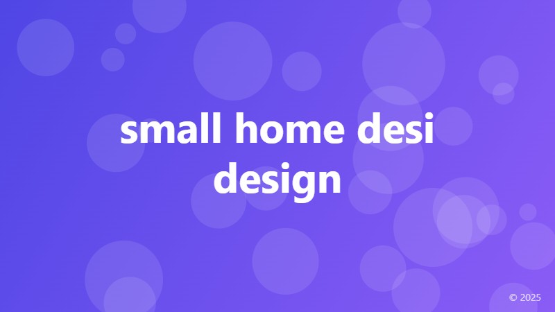 small home desi design