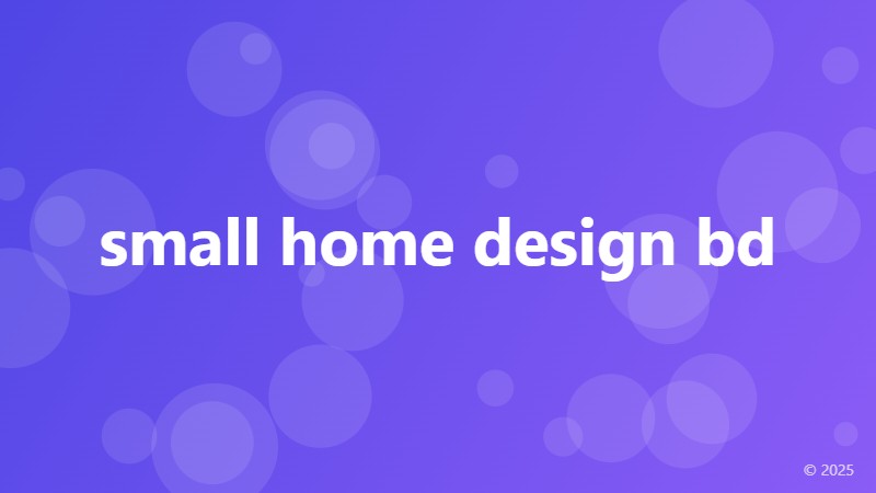 small home design bd