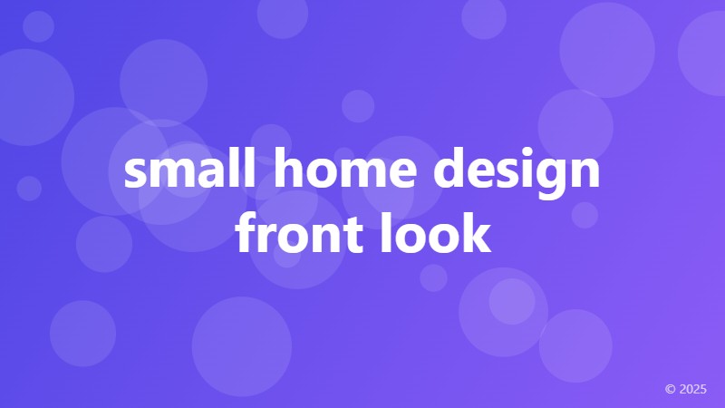 small home design front look
