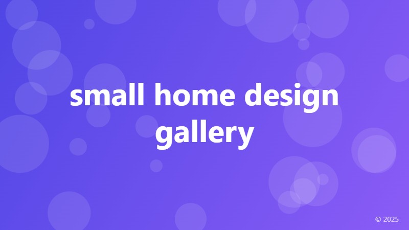 small home design gallery