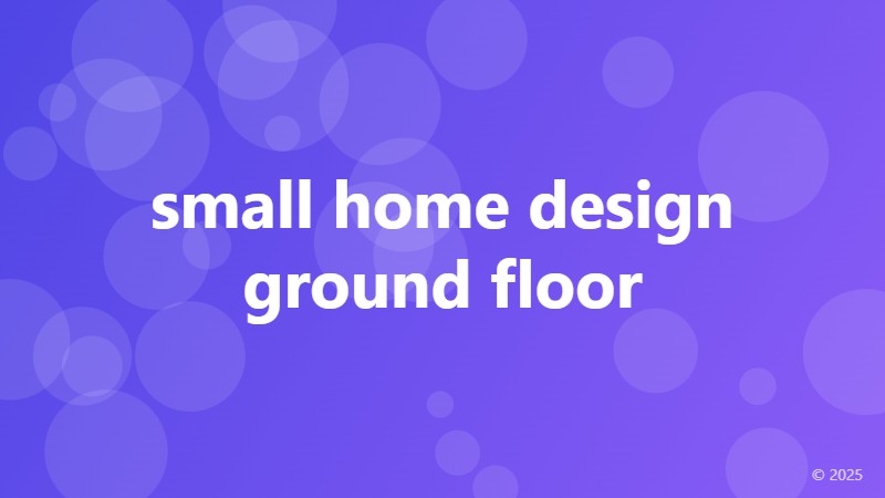 small home design ground floor