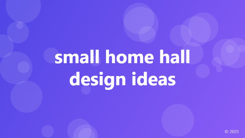 small home hall design ideas