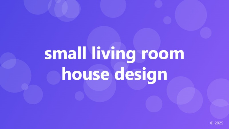 small living room house design