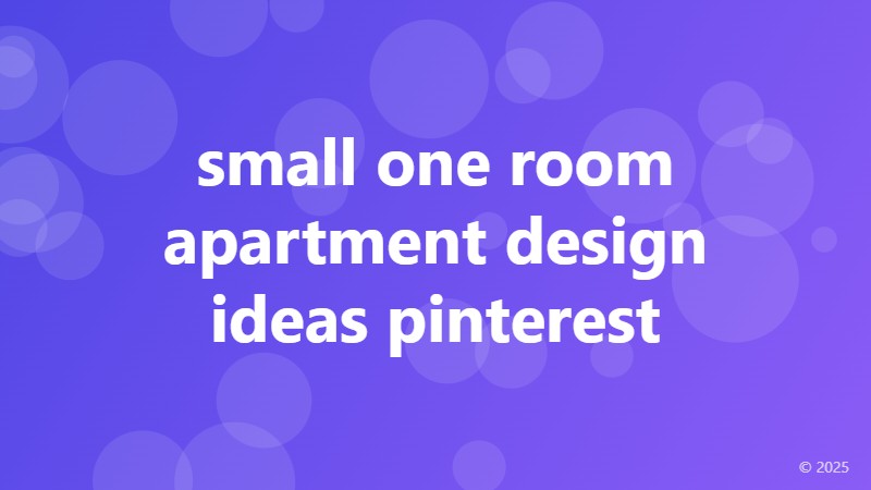 small one room apartment design ideas pinterest
