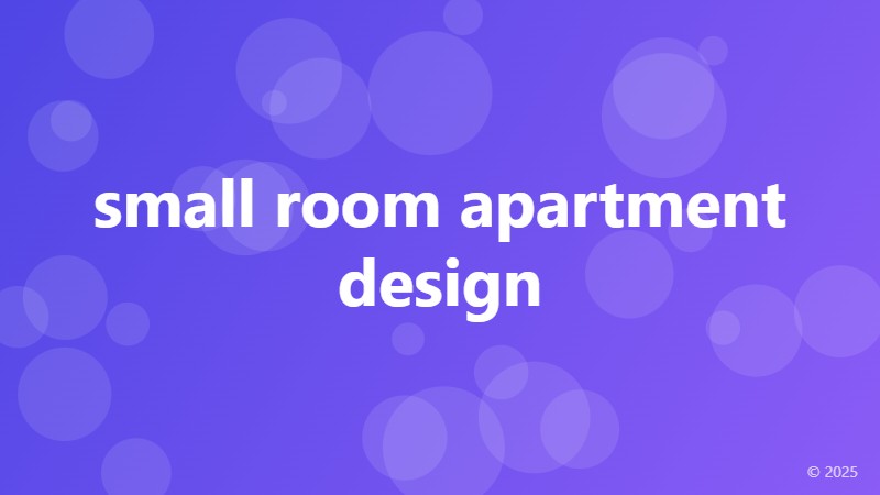 small room apartment design