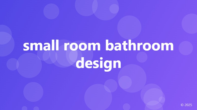 small room bathroom design