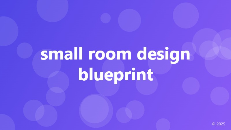 small room design blueprint