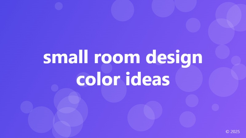 small room design color ideas