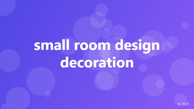 small room design decoration