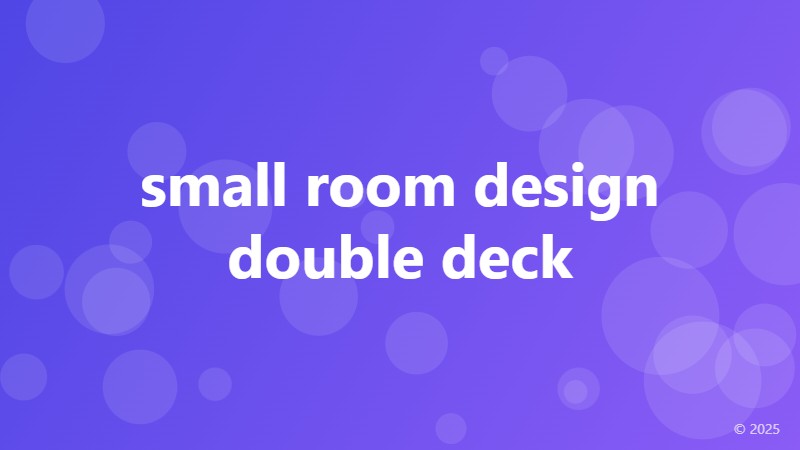 small room design double deck