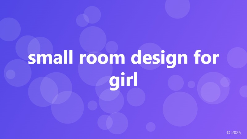 small room design for girl