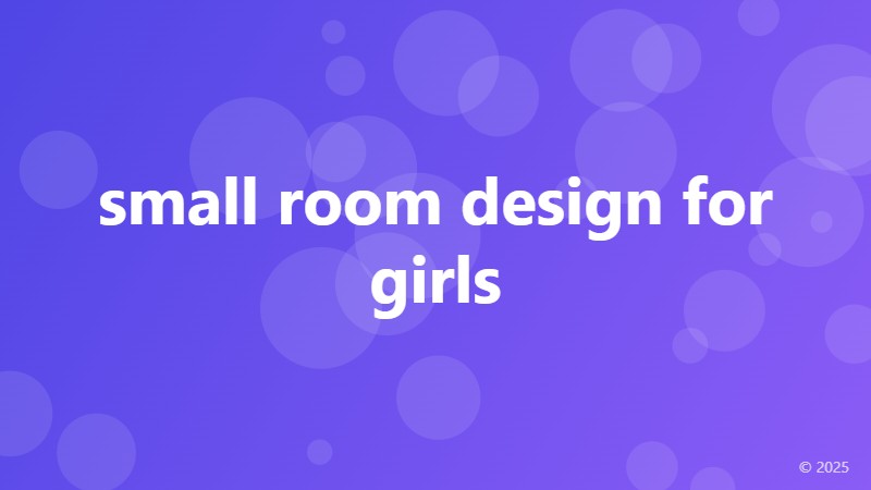 small room design for girls
