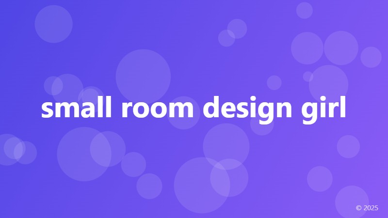 small room design girl