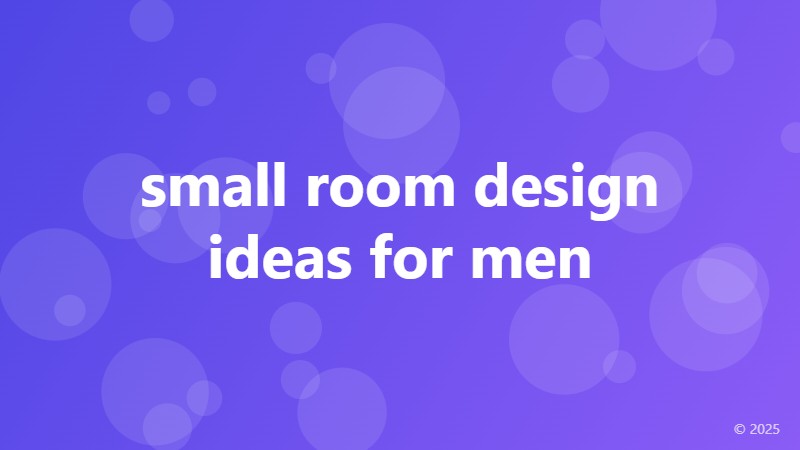 small room design ideas for men
