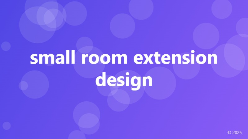 small room extension design
